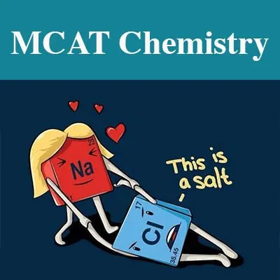 MCAT® Chemical And Physical Foundations Of Biological Systems Section